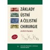 Základy ústní a čelistní chirurgie