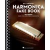 Harmonica Fake Book: 140 Songs with Accurate Transcriptions of Famous Solos and Licks (Brožovaná)