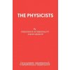 Physicists (Friedrich Dürrenmatt)(Brožovaná)