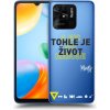 Picasee silikónový prehľadný obal pre Xiaomi Redmi 10C - Kazma - TOHLE JE ŽIVOT A NIC VÍC NEBUDE