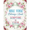 Bible Verse Coloring Book: Scripture in Color