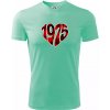 1975 v srdci - Pánske tričko Fantasy športové - XL ( Mätová )