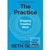 The Practice (Seth Godin)