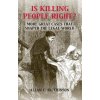 Is Killing People Right?