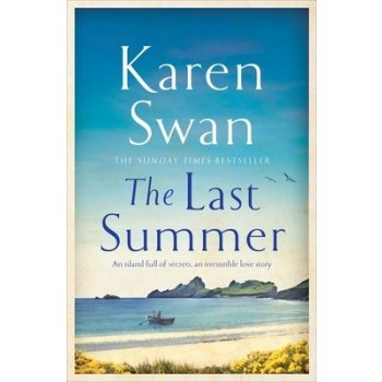 The Last Summer: Volume 1 Swan Karen