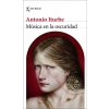 MUSICA Y OSCURIDAD (ANTONIO ITURBE)(Kniha)