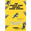 The People Who Report More Stress - Alejandro Varela