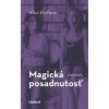 Magická posadnutosť - Alice Hoffman