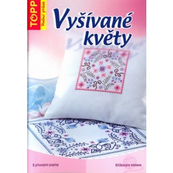 Vyšívané květy - Siegrun Boss-Kulbe