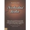 Svobodná láska - Paul Ferrini