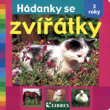 Hádanky se zvířátky - 3 roky