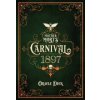 MOTHER MORTS CARNIVAL 1897 ORACLE DECK (HUGHES MATT)(Brožovaná)