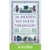 E-kniha 24 hodín vo svete Vikingov - Kirsten Wolf