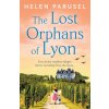 The Lost Orphans of Lyon (Helen Parusel)(Brožovaná)