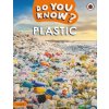 Do You Know? Level 2 - Plastic