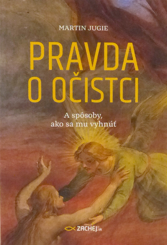 Pravda o očistci - A spôsoby, ako sa mu vyhnúť