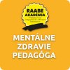 INKLÚZIA A DIGITALIZÁCIA – MENTÁLNE ZDRAVIE PEDAGÓGA