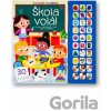 Hravé učení Škola volá! 30 zvuků - Svojtka&Co.