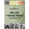 Role státu v krizových obdobích v první polovině 20. století (Klára Fabianková)