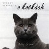 Výroky slavných o kočkách - Milly Brown