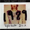 TAYLOR SWIFT - 1989 KARAOKE (DELUXE EDITION)