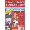 Travel Happy, Budget Low (Susanna Zaraysky)(Brožovaná)
