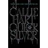 Quicksilver - Callie Hart