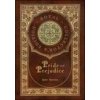 Pride and Prejudice (Royal Collector's Edition) (Case Laminate Hardcover with Jacket)