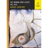 Woman Who Killed the Fish (Benjamin Moser)()
