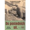 Do posledních sil - Miloš Doležal - online doručenie