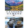 Casting Onward (Stephen M. Ramirez)(Pevná)