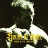 House of Pain, Same As It Ever Was (Repress), CD