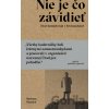 Nie je čo závidieť - Barbara Demick