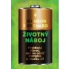 Životný náboj - Brendon Burchard
