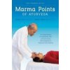 Marma Points of Ayurveda (Vasant Lad,Anisha Durve)(Brožovaná)