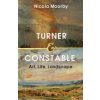 Turner and Constable (Nicola Moorby)(Pevná)