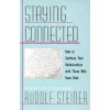Staying Connected (Rudolf Steiner)()