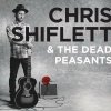 CD Chris Shiflett - Chris Shiflett & The Dead Peas