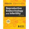Prolog: Reproductive Endocrinology and Infertility, Ninth Edition (Assessment & Critique) (Brožovaná)