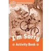 Oxford Read and Imagine: Beginner:: I'm Sorry activity book