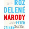 Rozdelené národy - Peter Zeihan