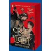 Cruel is the Light
