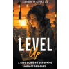 Level Up (Sarah Michaels)(Brožovaná)