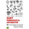 Svet prírodných antibiotík - Josef Jonáš, Jiří Kuchař