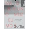 Neviditeľné múzeum / Invisible Museum / Nadikhuno muzeumos - kolektiv