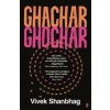Ghachar Ghochar