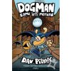Dogman: Komu letí meruna - Pilkey Dav