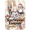 Tearmoon Empire: Volume 1