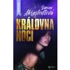 Královna noci - Simona Ahrnstedtová