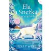 Ela a Snežka, vianočné p… (Holly Webbová)